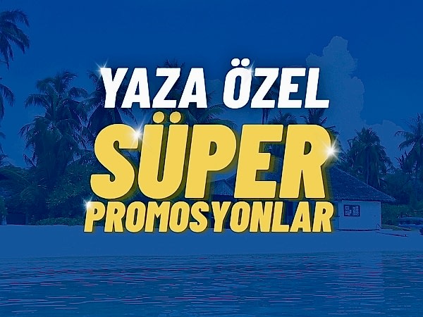 Yaza Özel Süper Promosyonlar