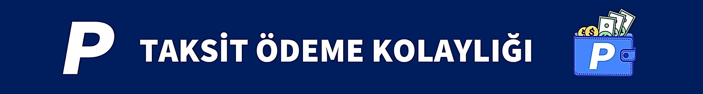 P-Taksit Kampanyası